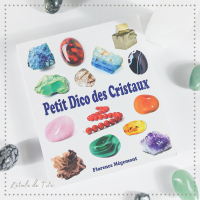 Le petit dico des cristaux