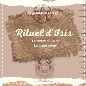 rituel d'Isis